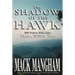 The Shadow of the Hawk: Hello, Willow Tree