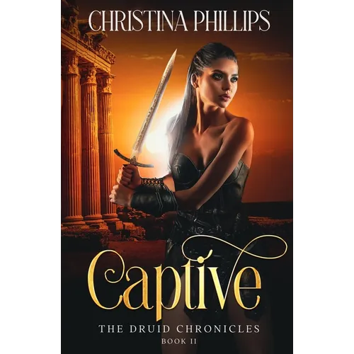 Captive: Historical Romantasy