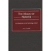 The Magic of Prayer: An Introduction to the Psychology of Faith
