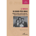 Le moulin du grand-père Minas: Mémoires de Murat Karakaya (Minasyan): rescapé du génocide de Dersim de 1938