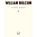 William Bolcom: Piano Works