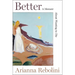 Better: A Memoir about Wanting to Die