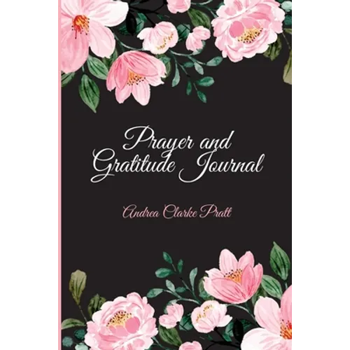 Prayer and Gratitude Journal