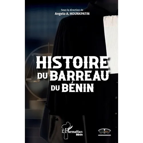 Histoire du Barreau du Bénin
