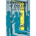 Corridors of Deceit: The World of John le Carré