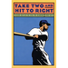 Take Two and Hit to Right: Golden Days on the Semi-Pro Diamond