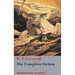 The Complete Fiction of H. P. Lovecraft