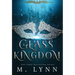 Glass Kingdom