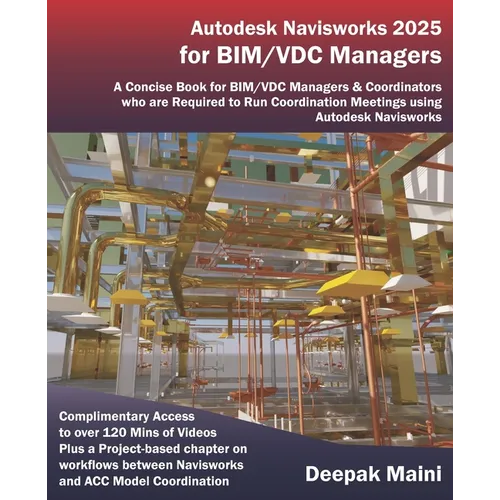 Autodesk Navisworks 2025 for BIM/VDC Managers