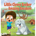 Little Clever Seeker and Amazing Sneakers