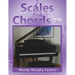 Scales and Chords Complete: A Progressive Approach to Learning Major and Minor Scales