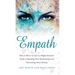 Empath: How to Thrive in Life as a Highly Sensitive - Guide to Handling Toxic Relationships and Overcoming Social Anxiety (Empath Series) (Volume 3