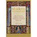 Maidens or Monsters?: Tales of Amazons, Goddesses, Queens and Temptresses in Medieval Manuscripts