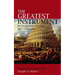 The Greatest Instrument For Promoting Harmony And Civilization