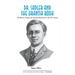 Dr. Sadler and The Urantia Book: A History of a Spiritual Revelation in the 20th Century
