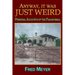 Anyway, it was Just Weird!: Personal Accounts of the Paranormal (black and white)