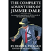 The Complete Jimmie Dale: Volume One: An Annotated Compilation of all five novels of the Gray Seal and the Tocsin