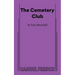 The Cemetery Club