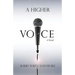 A Higher Voice