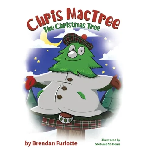 Chris MacTree: The Christmas Tree