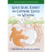 When Bear, Rabbit and Chipmunk Saved the Wedding: Wordless Books for Young Authors