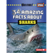 34 Amazing Facts about Sharks