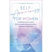 Self Awareness for Women: A Self Betterment Journal for Self Actualization, Balancing Emotions, Forgiveness & Meditation