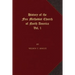 History of the Free Methodist Church of North America: Volume 1