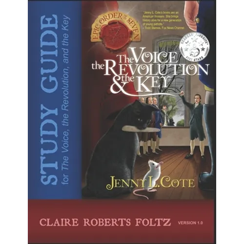 Vrk Study Guide: A Companion for Jenny L. Cote's The Voice, the Revolution, and the Key