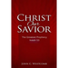 Christ Our Savior: The Greatest Prophecy: Isaiah 53