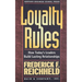 Loyalty Rules: How Today's Leaders Build Lasting Relationships