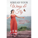 SPREAD YOUR Wings & Fly: 9 Secrets to Create a Magical Life Through Small Steps