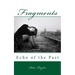 Fragments: Echo of the Past