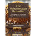The Mohammadan Dynasties: Chronological and Genealogical Tables with Historical Introductions