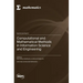 Computational and Mathematical Methods in Information Science and Engineering