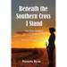 Beneath the Southern Cross I Stand