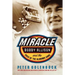 Miracle: Bobby Allison and the Saga of the Alabama Gang