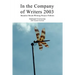 In the Company of Writers 2003