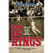 12 Rings: Stories of the St. Louis Cardinals World Championships, Second Edition, Expanded and Updated