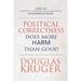 Political Correctness Does More Harm Than Good