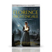 The Amazing Life of Florence Nightingale:: The Reluctant Celebrity