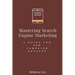 Mastering Search Engine Marketing: A Guide for SEM Campaign Success