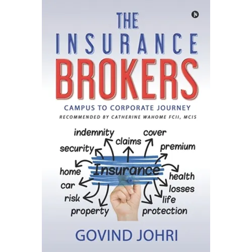 The Insurance Brokers: Campus to Corporate Journey