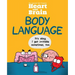 Heart and Brain: Body Language: An Awkward Yeti Collection Volume 3