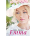 Emma: A romance novel by Jane Austen (unabridged)