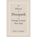 A History of Deerpark in Orange County, New York
