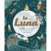 La Luna (the Moon): Descubre Los Misterios de Nuestra Vecina Más Cercana