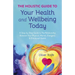 Holistic Guide to Your Health & Wellbeing Today: A Step-By-Step Guide to the Relationship Between Your Physical, Mental, Energetic & Emotional Health