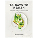 28 Days to Health