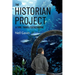 The Historian Project: A Time Travel Catastrophe